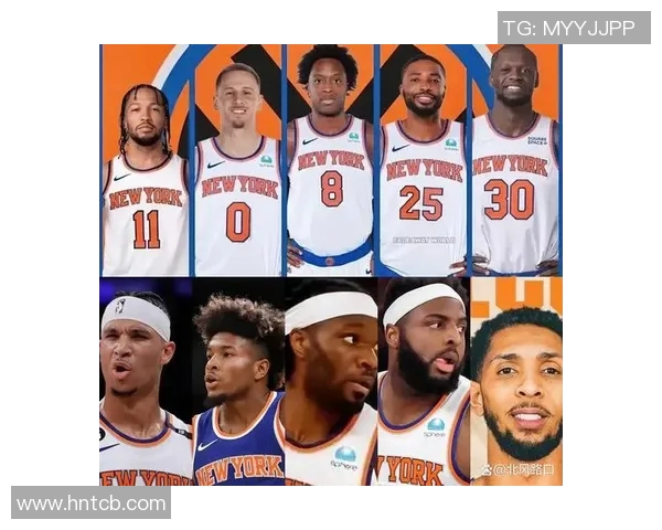 尼克斯全新赛季目标聚焦重建与年轻球员发展展望